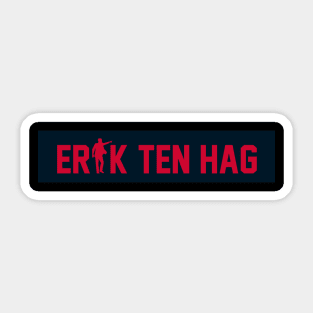 Erik Ten Hag Name Sticker